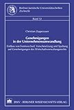  Genehmigungen in der Unternehmensumwandlung: Einfluss von Formwechsel, Verschmelzung und Spaltung auf Genehmigungen des Wirtschaftsverwaltungsrechts ... Universitätsschriften: Zivilrecht)