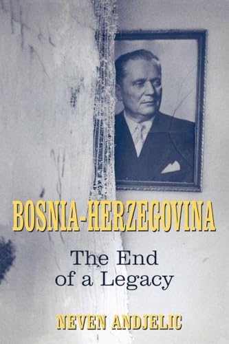 Bosnia-Herzegovina: The End Of A Legacy