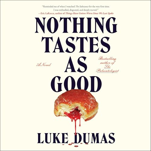 Page de couverture de Nothing Tastes as Good
