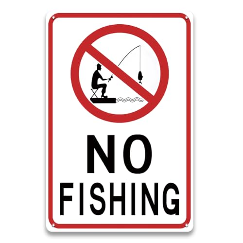 LIZATIC No Fishing Sign 8 x 12 inch Metal Aluminum Sign for Private Property Outside Lake House Rust Free Aluminum-UV Protected and Weatherproof