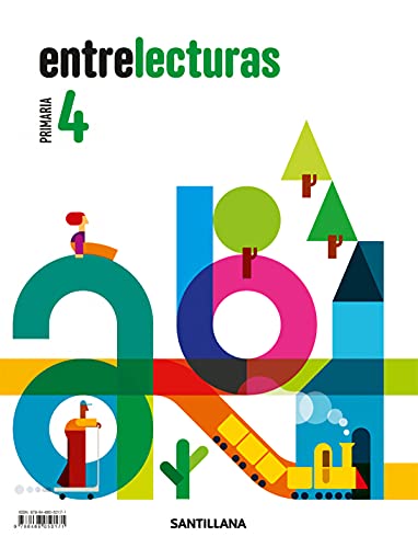 Lecturas Entrelecturas 4º Educacion Primaria Serie Saber Hacer Contigo