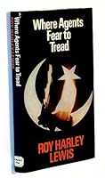 Where Agents Fear to Tread 0312866895 Book Cover