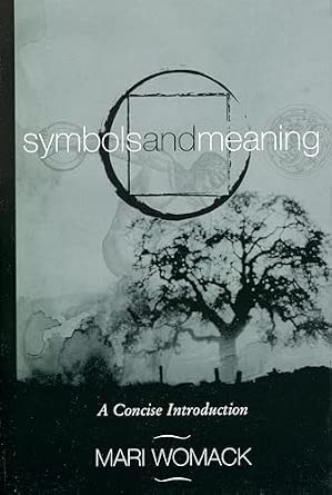 Symbols and Meaning: A Concise Introduction book cover