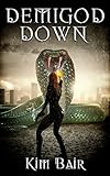 Demigod Down (The Succubus Executioner Book 2)