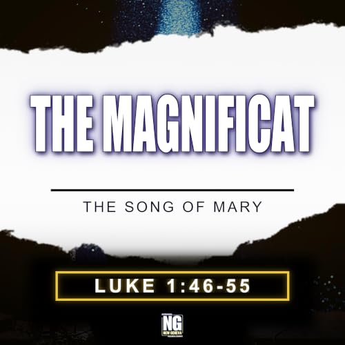 The Magnificat: Understanding The Song Of Mary