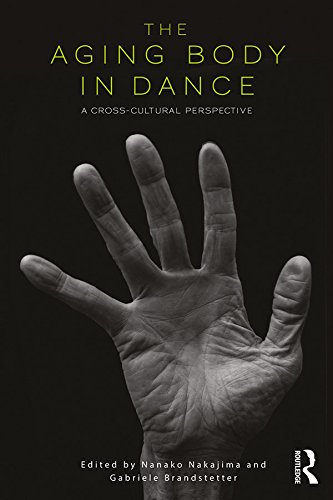 The Aging Body in Dance étude anthropologique danse contemporaine et corps senior