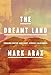 The Dreamt Land: Chasing Water and Dust Across California
