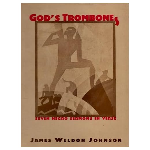 God's Trombones: Seven Negro Sermons in Verse (English Edition)