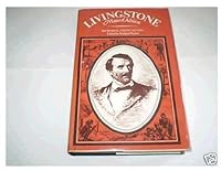 Livingstone: man of Africa: Memorial essays, 1873-1973; 0582641357 Book Cover
