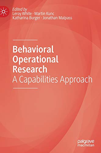 Behavioral Operational Research: A Capabilities Approach view 2