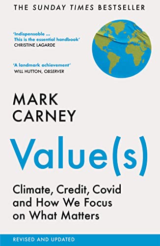 Amazon Co Jp Value S The Must Read Book On How To Fix Our Politics Economics And Values Building A Better World For All English Edition 電子書籍 Carney Mark 洋書
