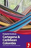 Cartagena & Caribbean Colombia Handbook (Footprint - Handbooks)