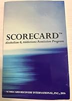 SCORECARD: Alcoholism & Addictions Remission Program 0692739521 Book Cover