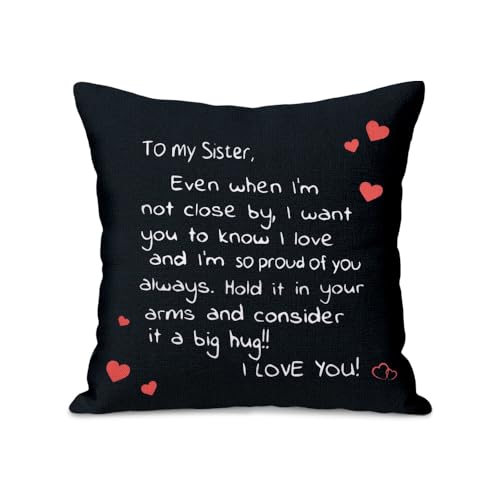 Image of Kilener Sisters Gifts from Sister I Love and I Am So Proud of You Throw Pillow Cover Decorative Pillow Cases for Couch Bed Sofa Pillowcase Covers Mothers Day Birthday Gifts for Sister Long Distance