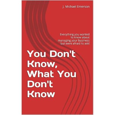 You Don't Know, What You Don't Know