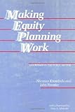 Making Equity Planning Work: Leadership in the Public Sector (Conflicts In Urban & Regional)