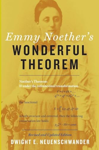 Emmy Noether's Wonderful Theorem (Revised and Updated)