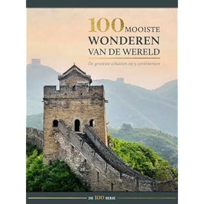 100 mooiste wonderen van de wereld