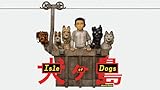 Isle of Dogs - Ataris Reise [dt./OV]