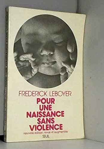 Télécharger Pour une naissance sans violence Livre PDF Gratuit