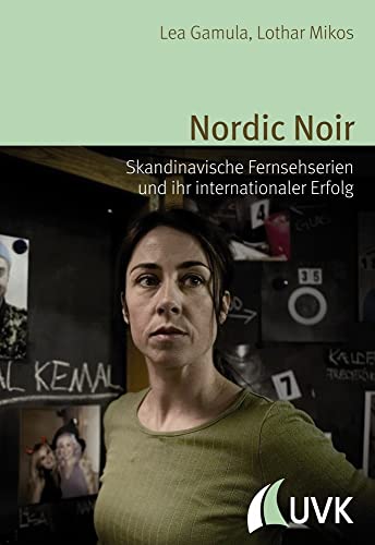 Nordic Noir: Skandinavische Fernsehserien und ihr internationaler Erfolg (Alltag, Medien und Kultur) für 18,00 EUR bei Amazon Bild: Nordic Noir: Skandinavische Fernsehserien und ihr internationaler Erfolg (Alltag, Medien und Kultur) für 18,00 EUR bei Amazon