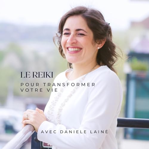 Le reiki peut transformer votre vie cover art