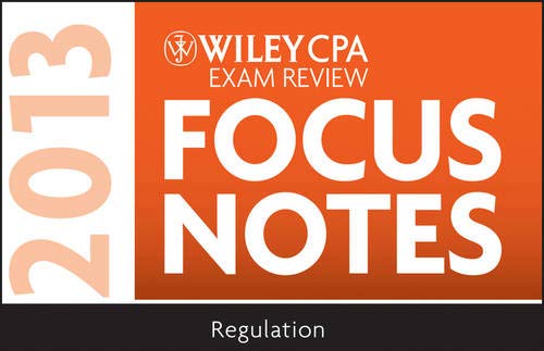 Buy Wiley CPA Examination Review 2013 Focus Notes, Regulation — BookShops.in
