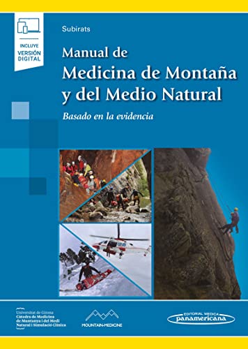 Manual de Medicina de Montaña y del Medio Natural (+ e-book): Basado en la evidencia