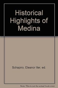 Hardcover Historical Highlights of Medina Book