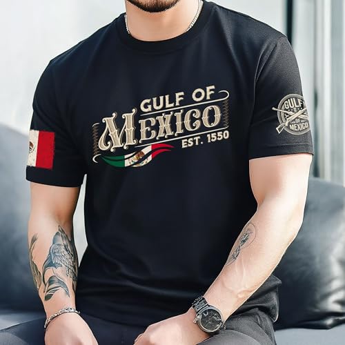 Gulf of Mexico T Shirt with Mexican Flag, Mexico Shirts, Political Tshirts, Patriotic Shirts3