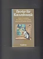 Brevier für Katzenfreunde - Heitere Geschichten, Erzählungen und Gedichte rund um das beliebte Haustier 381120341X Book Cover