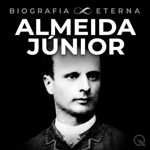 『Almeida J&uacute;nior Biografia Eterna &mdash; Uma Vida Recordada』のカバーアート