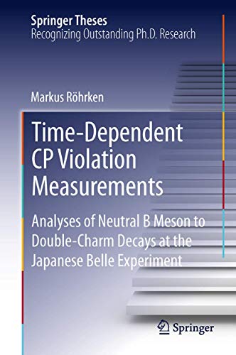 Time-Dependent CP Violation Measurements: Analyses of Neutral B Meson to Double-Charm Decays at the Japanese Belle Experiment (Springer Theses)