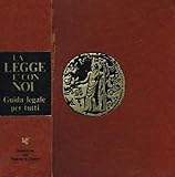  La legge è con noi: guida legale per tutti.
