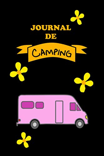 livre Journal de camping avec campeur et fleurs - accessoires de camping, cadeau de camping, agenda de camping: Carnet de notes, agenda, bloc-notes, carnet ... - Pour les amateurs de camping en camping-car