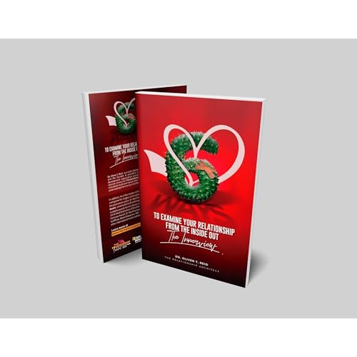 6 WAYS TO EXAMINE YOUR RELATIONSHIP FROM THE INSIDE OUT Audiolibro Por Dr. Oliver REID arte de portada