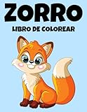 Zorro Libro de colorear: Páginas para colorear de Zorro para niños (Spanish Edition)