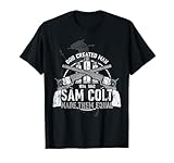 Funny 1814 1862 Sam Colt Made Them Equal Tee Shirt