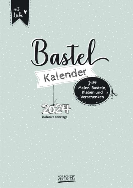 Kalender basteln – Basteldinge