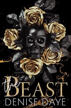 Paperback The Beast: A Spicy Dark Mafia Romance (Contemporary Spicy Romance) Book