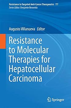 Hardcover Resistance to Molecular Therapies for Hepatocellular Carcinoma Book