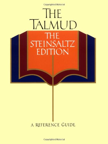The Talmud, The Steinsaltz Edition: A Reference Guide