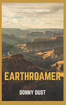 Paperback EARTHROAMER: Let Curiosity Guide You Book