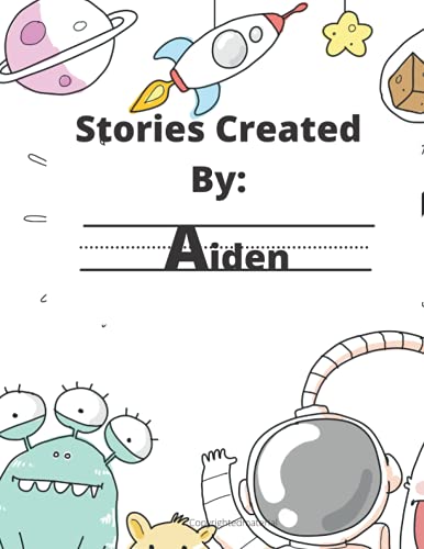 Stories Created By: Aiden (Story's Created GiGi: For boys)