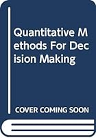 Quantitative Methods for Decision Making B00071ODR8 Book Cover