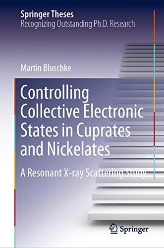 Buy Controlling Collective Electronic States in Cuprates and Nickelates — BookShops.in