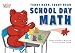 Teddy Bear, Teddy Bear, School Day Math (McGrath Math)