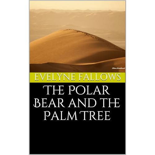 The Polar Bear and the Palm Tree by Evelyne Fallows episode artwork