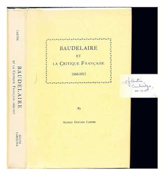 Hardcover Baudelaire et la critique francaise 1868-1917 Book