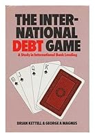 The International Debt Game 0887301177 Book Cover